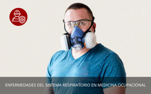 Enfermedades del Sistema Respiratorio en Medicina Ocupacional