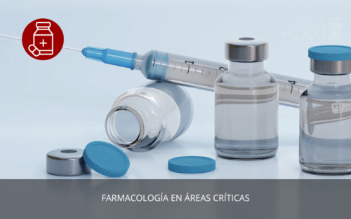 Farmacología en Áreas Críticas