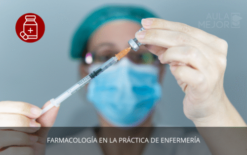 Farmacología en la Práctica de Enfermería