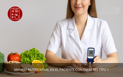 Manejo Nutricional en el Paciente con Diabetes Tipo 1