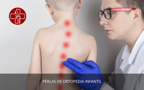 Perlas de Ortopedia Infantil
