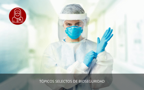 Tópicos Selectos de Bioseguridad