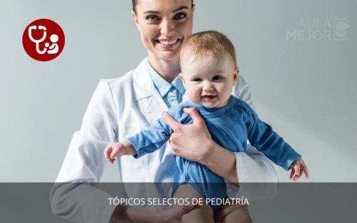 Tópicos Selectos de Pediatría
