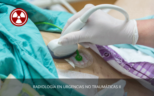 Radiología en Urgencias no Traumáticas II