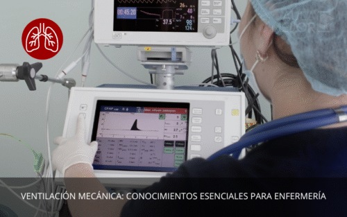 Ventilación Mecánica: Conocimientos Esenciales para Enfermería