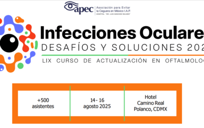 LIX Curso de Actualización en Oftalmología: Infecciones Oculares, Desafíos y Soluciones 2025